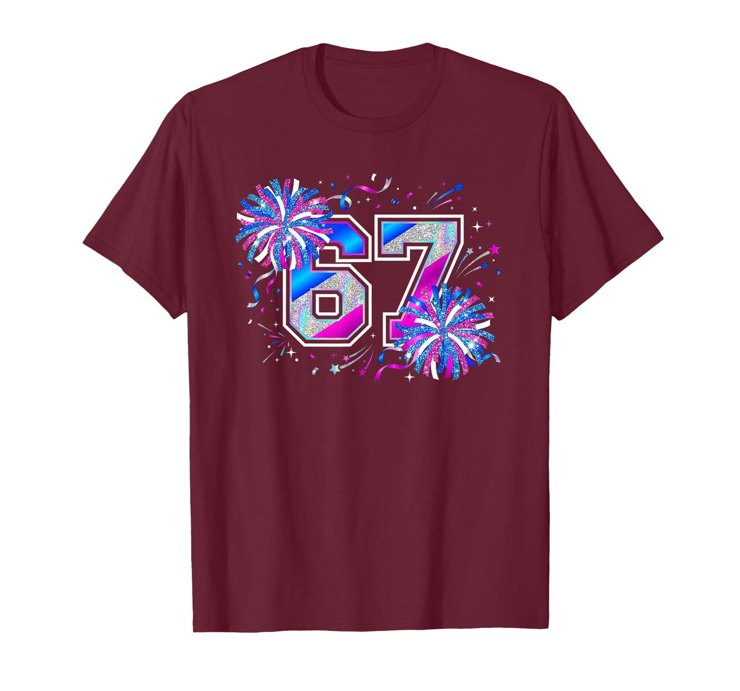 Number 67 Meme Cheer Pep Rallies Pompom Funny Six Seven T-Shirt