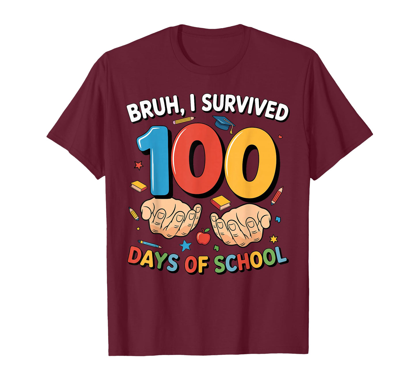 Bruh I Survived 100 Days of School 67 Meme Teacher Student T-Shirt