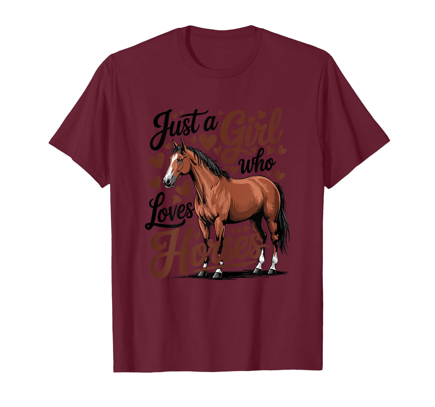 Horse Riding Just a Girl Who Loves Horses T-Shirt