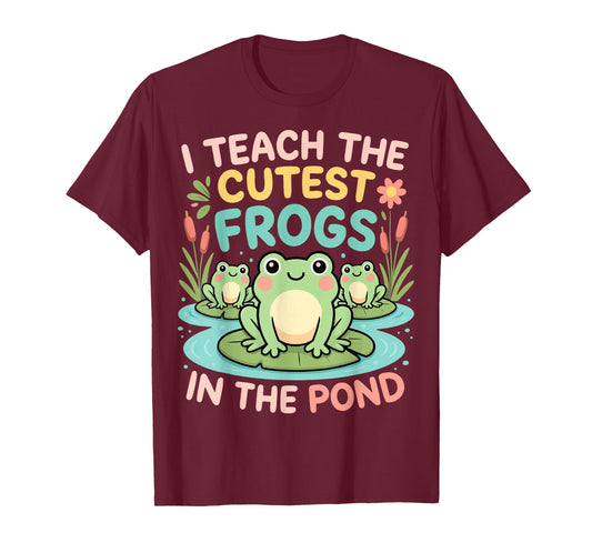 I Teach The Cutest Frogs in The Pond Teacher Student T-Shirt