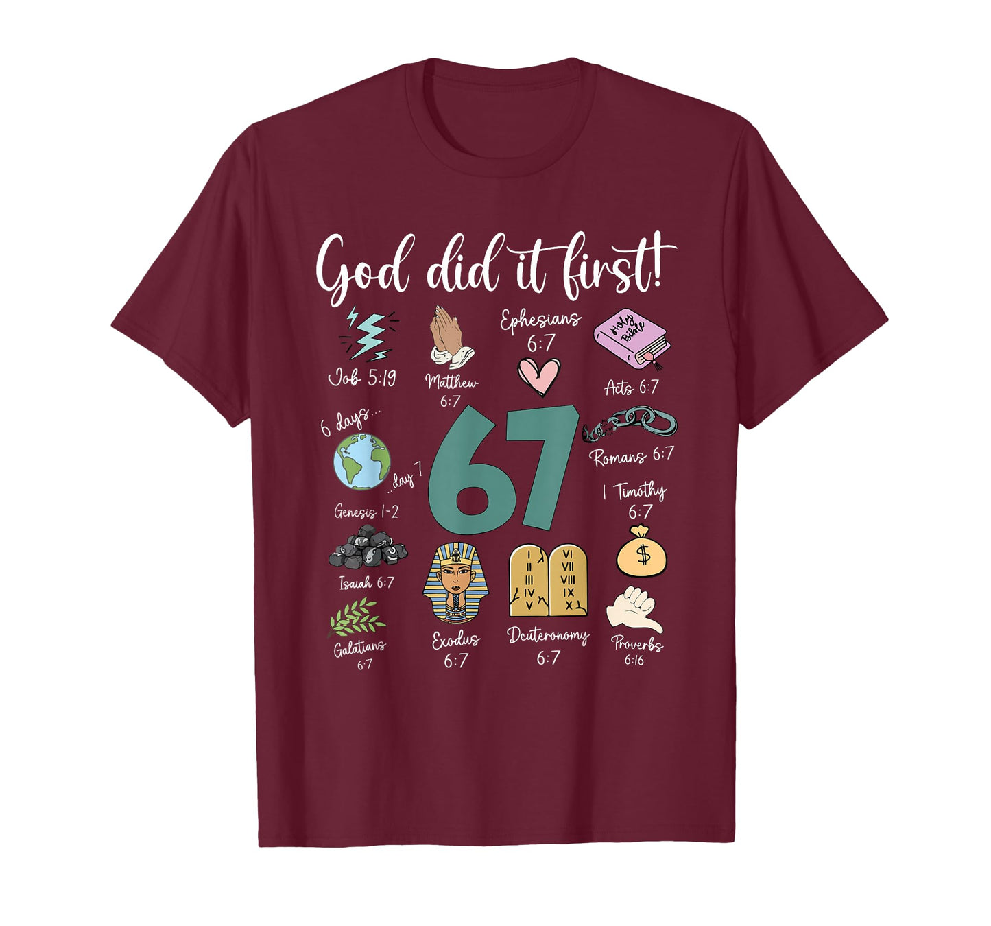 God Did It First 67 Christian Jesus Faith Bible Verse Retro T-Shirt