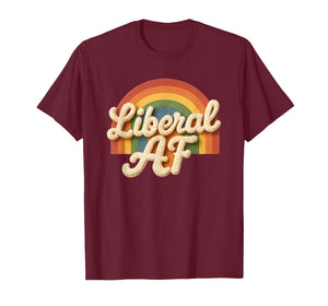 Liberal AF Democrat Rainbow Vintage T-Shirt