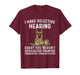 Sarcasm I Have Selective Hearing Funny Dog German Shepherd T-Shirt