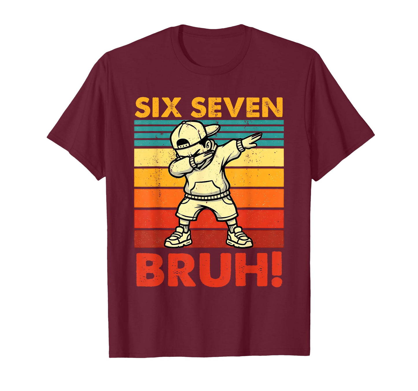 Six Seven Bruh Dabbing Boy Funny 67 Meme Gen Alpha Slang T-Shirt