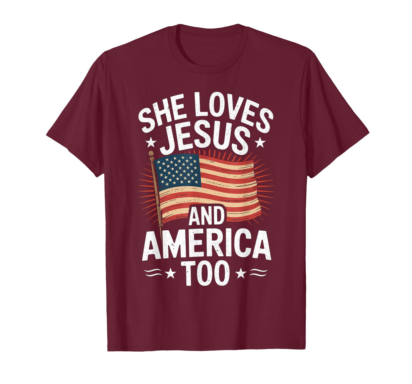 She Loves Jesus and America Too American USA Flag Men Women T-Shirt