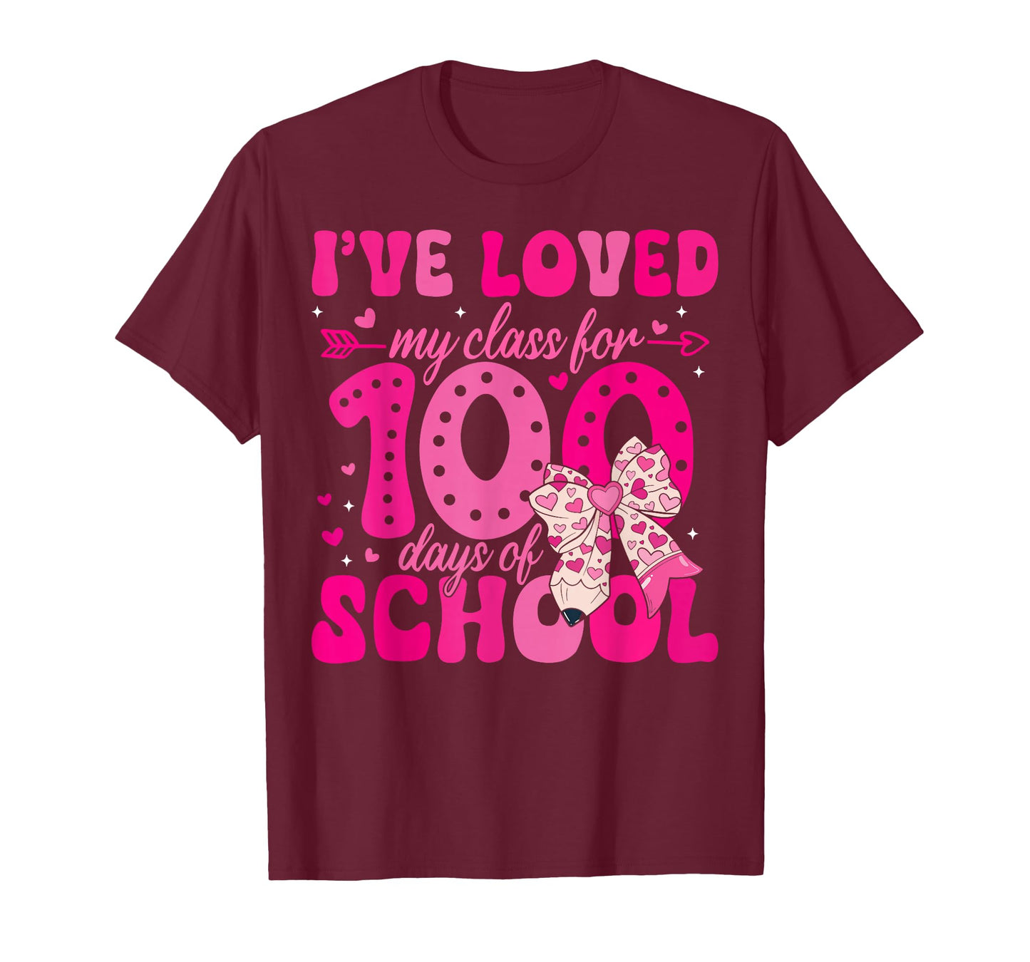 I've Loved My Class for 100 Days of School Valentines Day T-Shirt