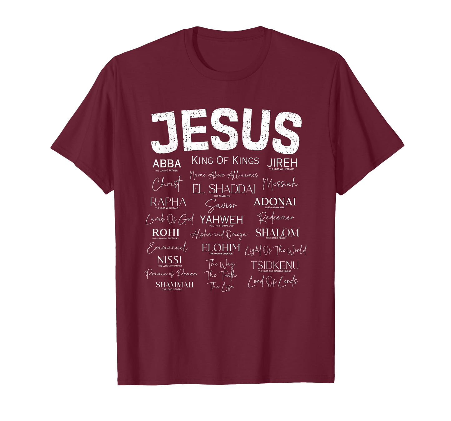 Names of Jesus Christ Abba Yahweh Adonai Worship T-Shirt