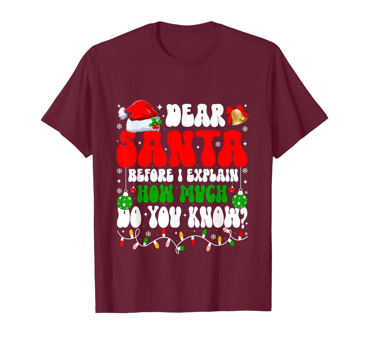 Funny Christmas Kids Adults Dear Santa I Can Explain T-Shirt