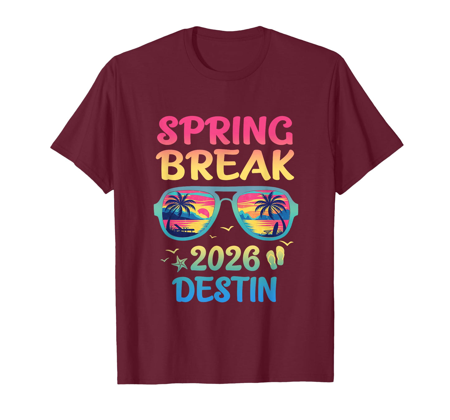 Spring Break Destin 2026 Vacation Trip Sunglasses T-Shirt