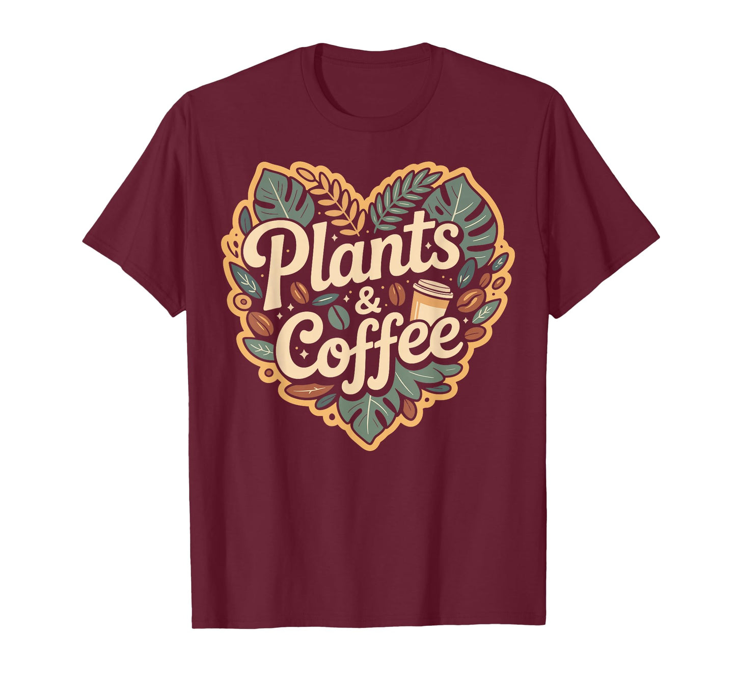 Plants and Coffee T-Shirt