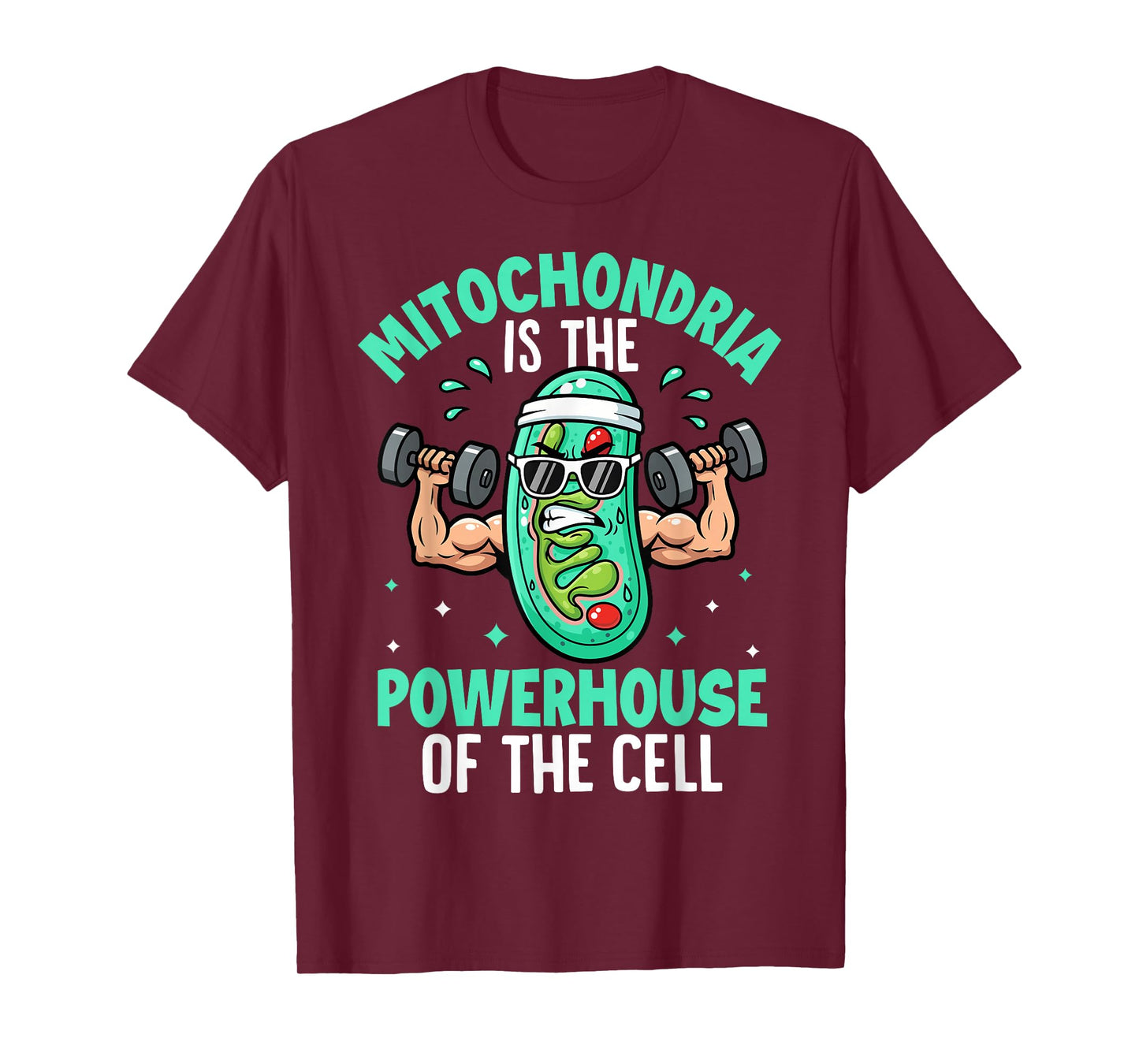 Mitochondria is The Powerhouse of The Cell Biologist Teacher T-Shirt