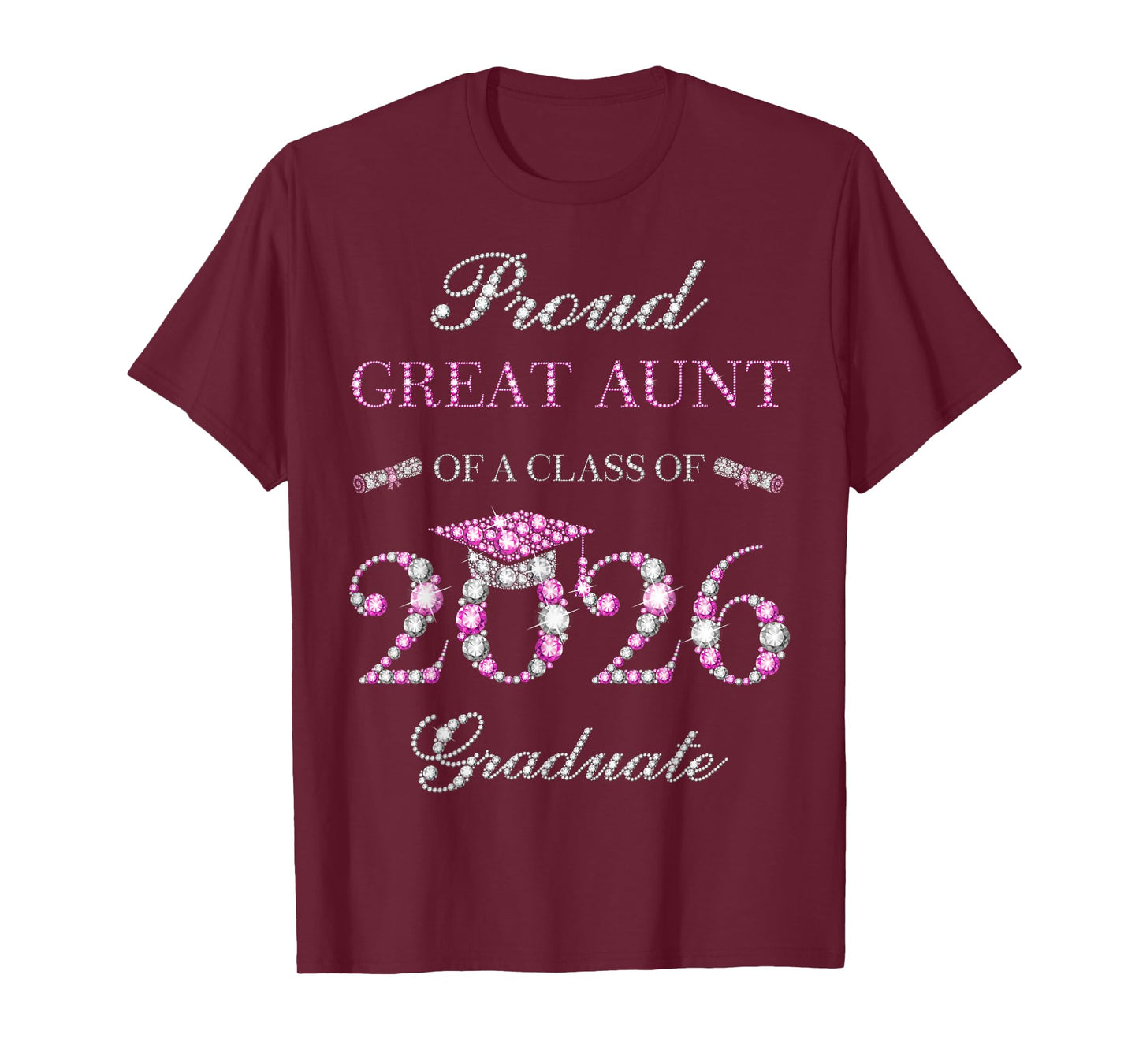 Proud Great Aunt of A Class of 2026 Graduate T-Shirt
