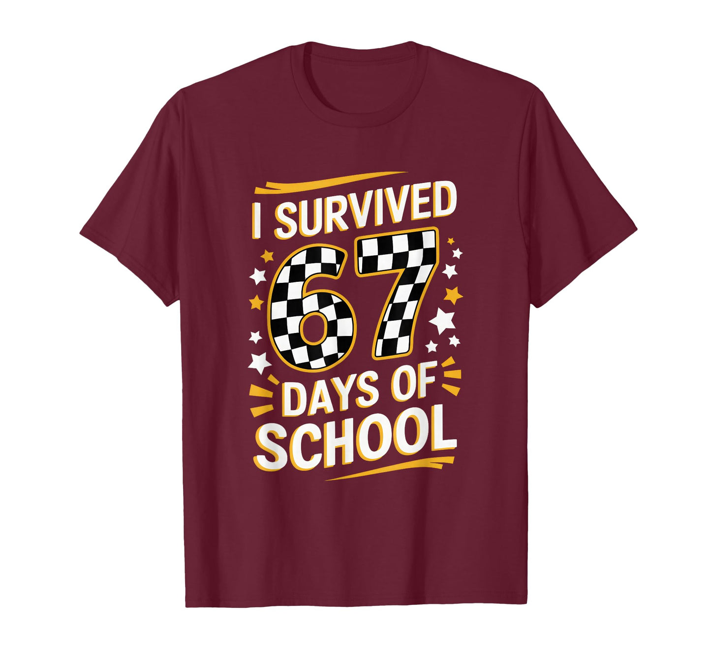I Survived 67 Days of School Funny 67 Days Kids Teacher T-Shirt