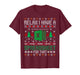 I Have A Spreadsheet for That Christmas Sweater Excel Ugly T-Shirt