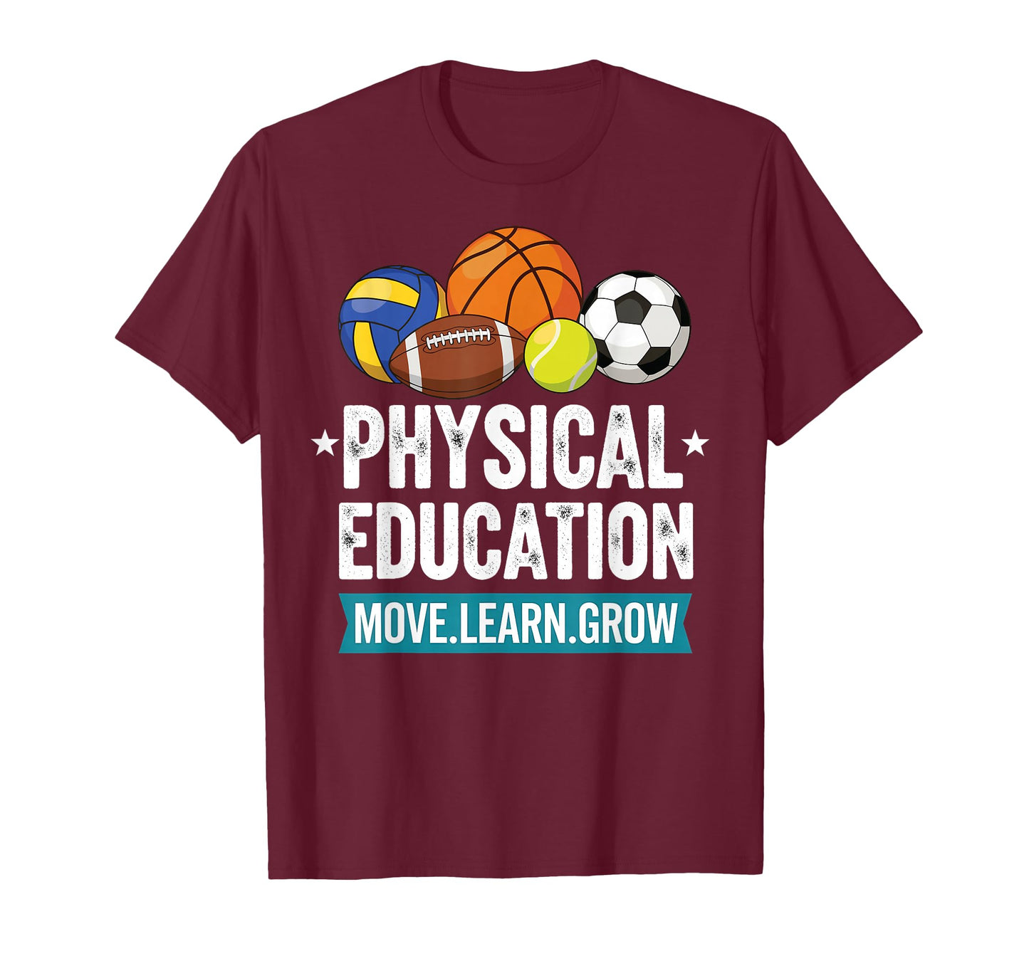 Physical Education PE Teacher Move Learn Grow T-Shirt