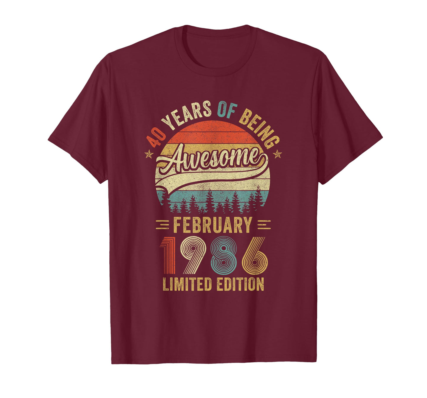 Vintage February 1986 Old 40Th Birthday Men Women T-Shirt