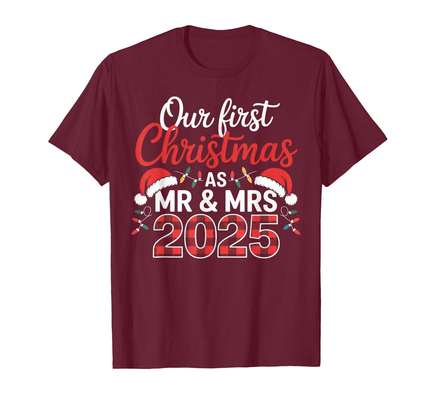 Our First Christmas as Mr and Mrs 2025 Matching Couple T-Shirt