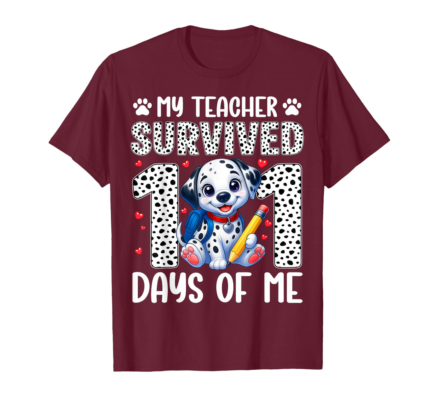 My Teacher Survived 101 Day of Me 100th Day Dog Boy Kid Girl T-Shirt