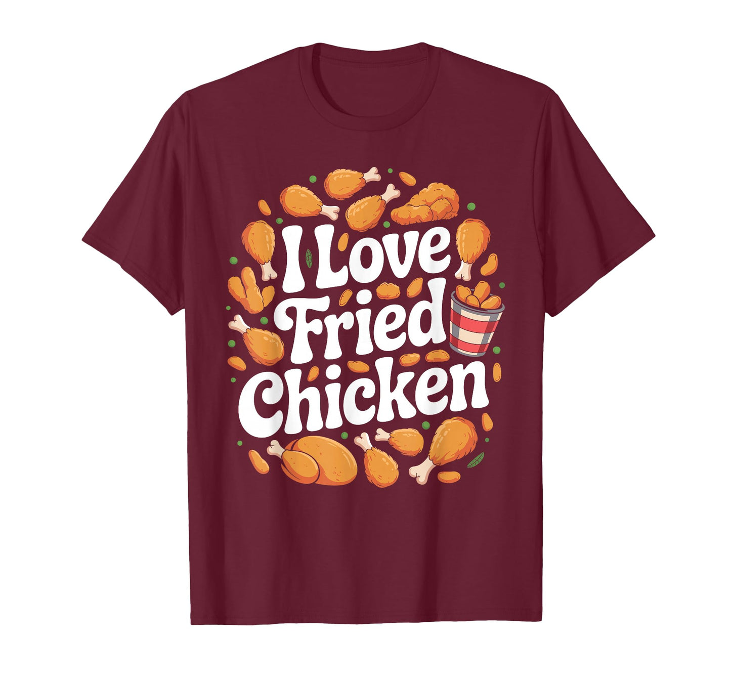 Funny Fried Chicken Art for Men Women Kids Fast Food Lover T-Shirt
