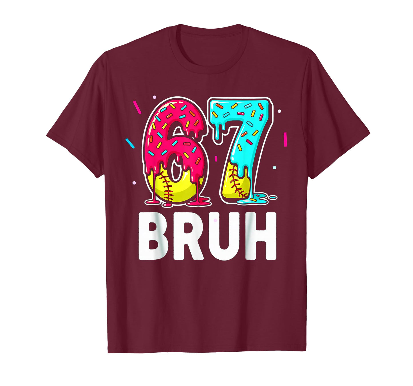 Ice Cream Dripping Softball Drip Fun 6 7 Six Seven Meme Bruh T-Shirt