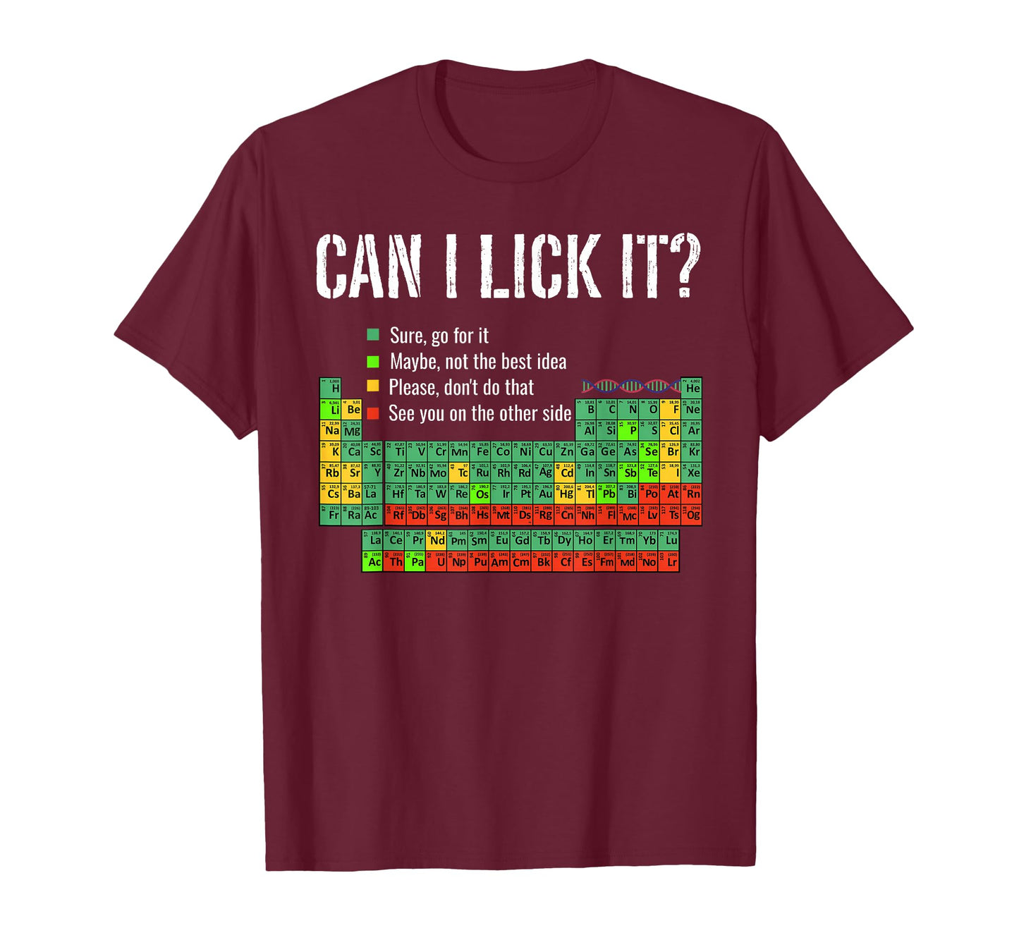 Can I Lick It? Periodic Table Happy 100 Days of School Funny T-Shirt