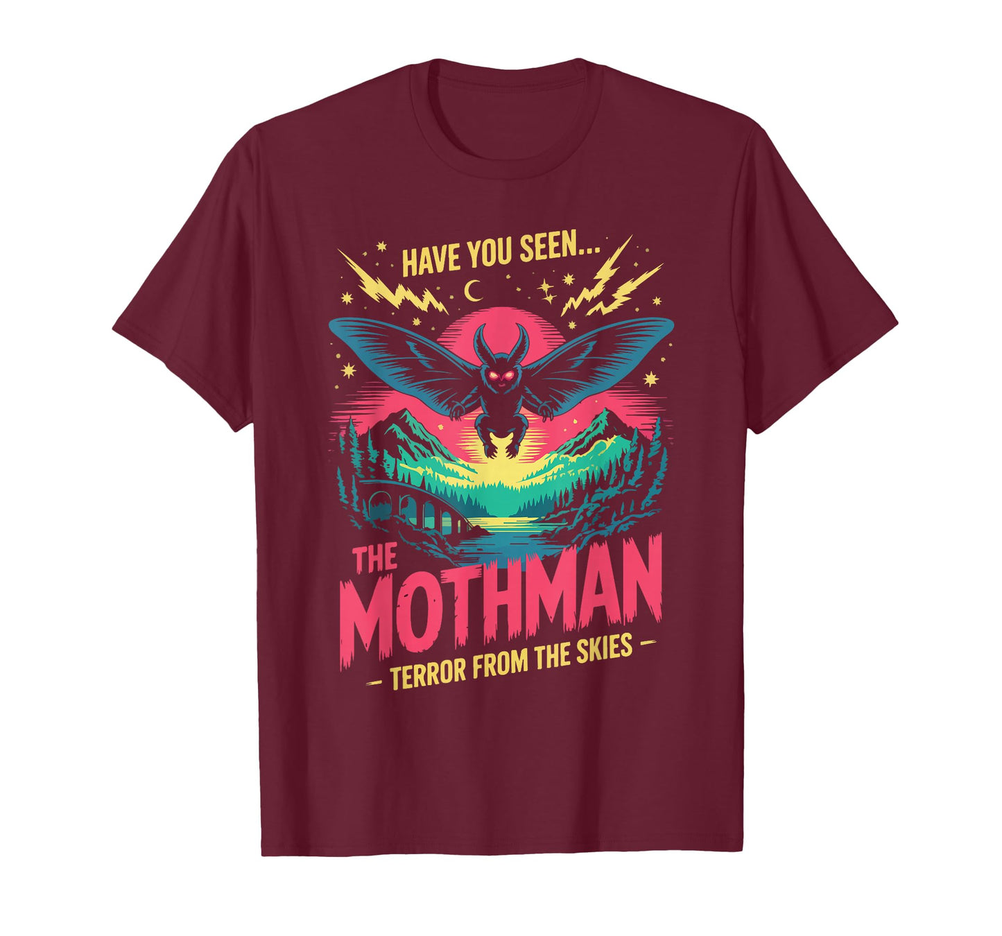 Have You Seen The Mothman Terror from The Skies T-Shirt