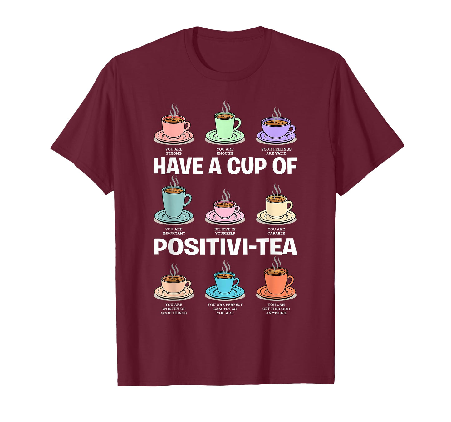 Have A Cup of Positivi-Tea Counselor Christmas Mental Health T-Shirt