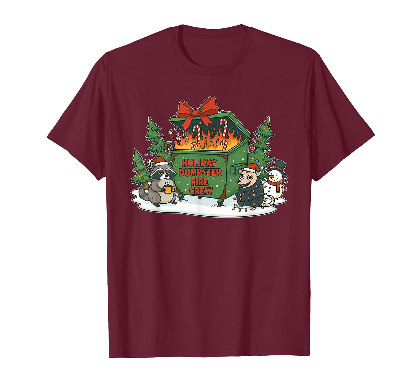 Holiday Dumpster Fire Crew Snow Christmas Design T-Shirt