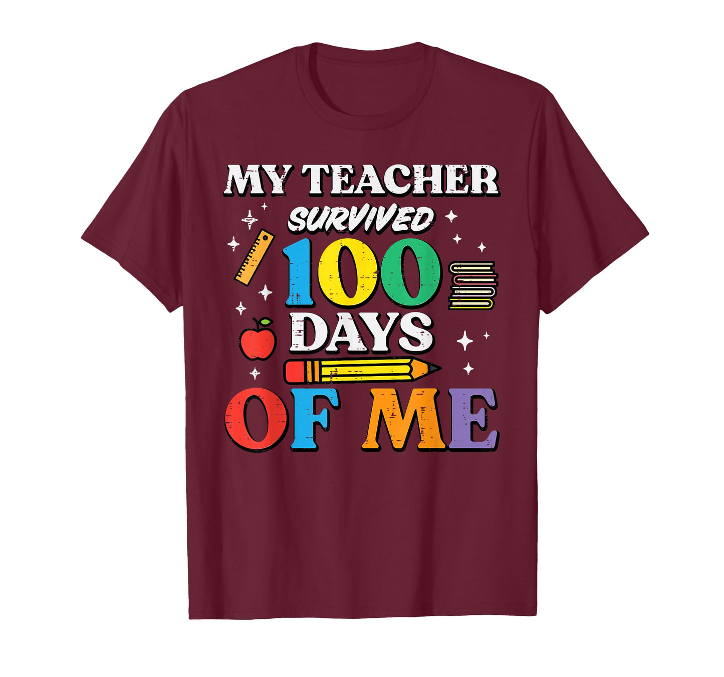 My Teacher Survived 100 Days of School of Me 100th Day Kids T-Shirt