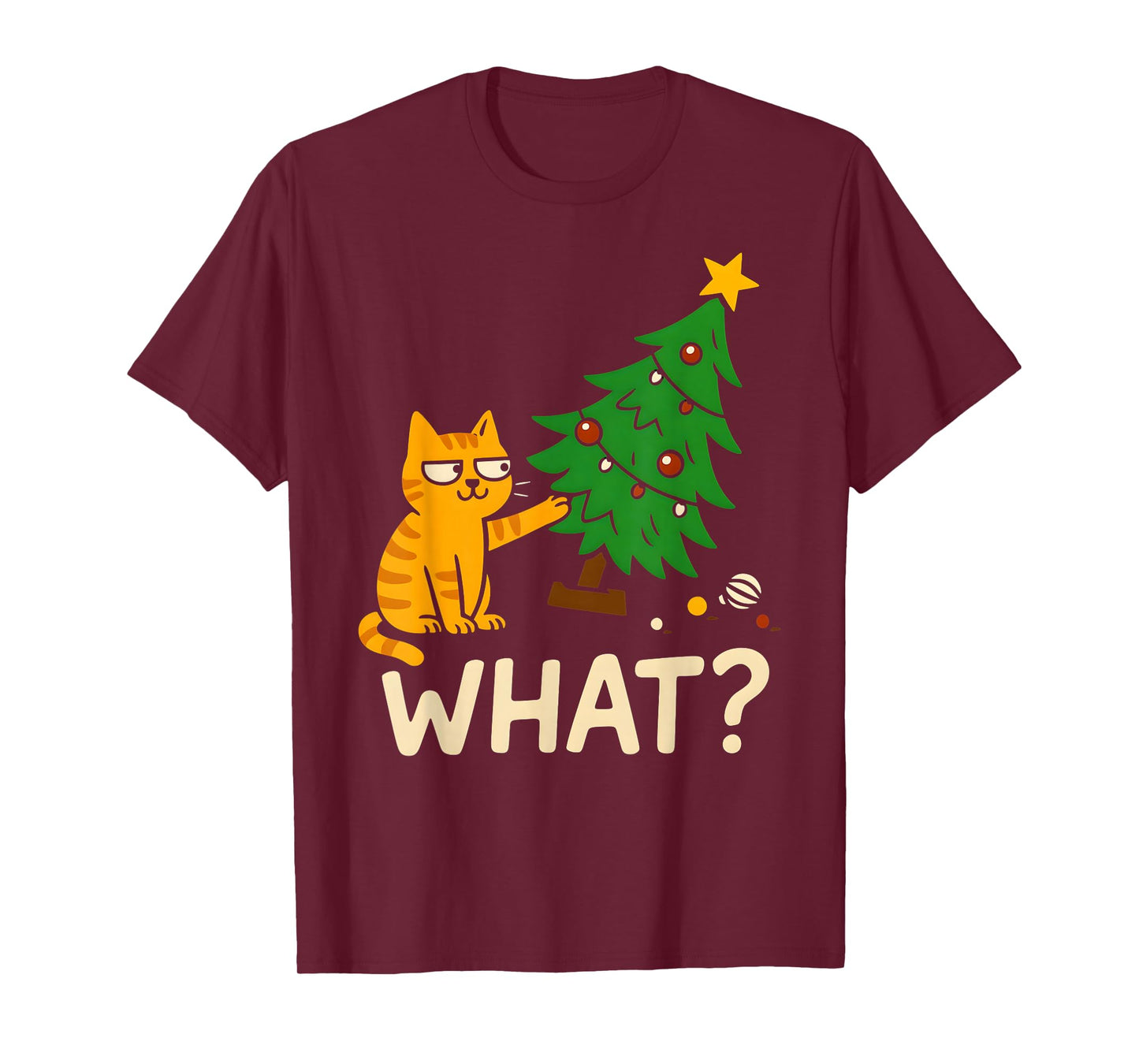 Tabby Cat Xmas Cat Pushing Christmas Tree Over Cat What? T-Shirt