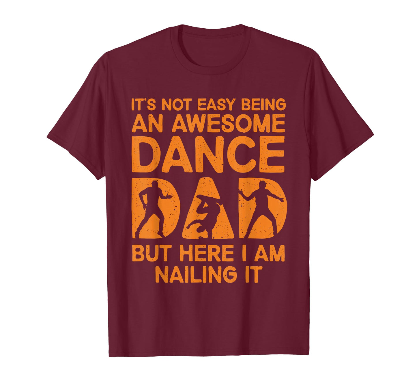 Funny Dance Dad Design for Men Dad Father Dancing Dance Dad T-Shirt