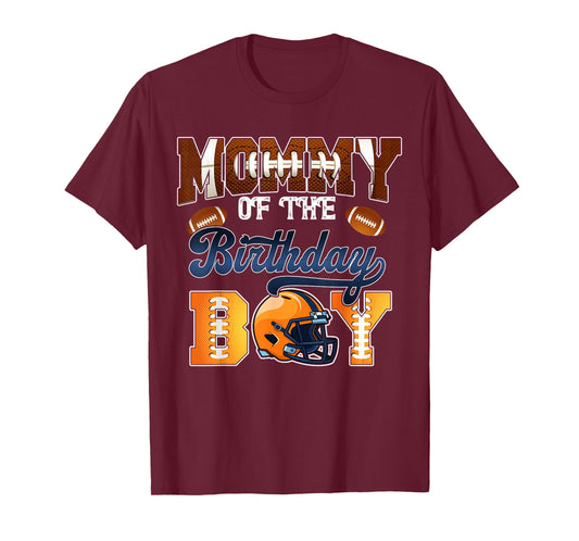 Mommy of The Birthday Boy Football Party Family Matching T-Shirt