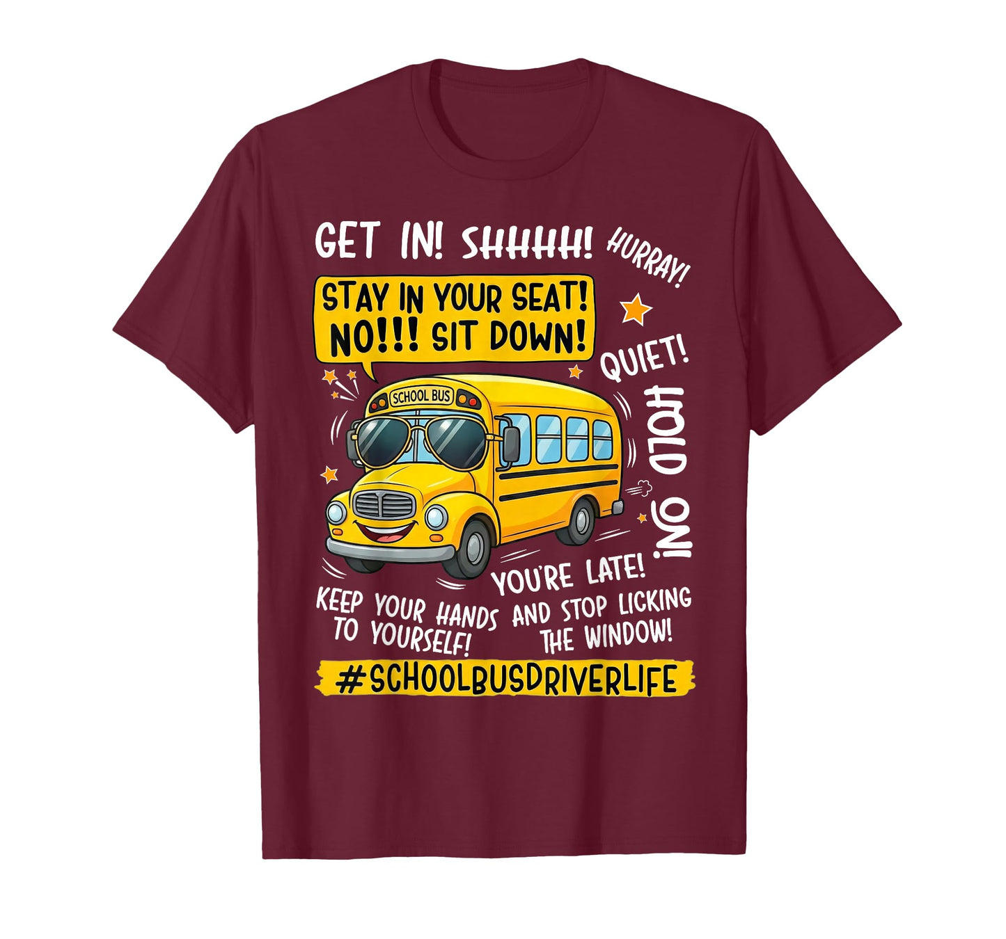 Funny School Bus Driver Life Last Day of School Teacher Kids T-Shirt