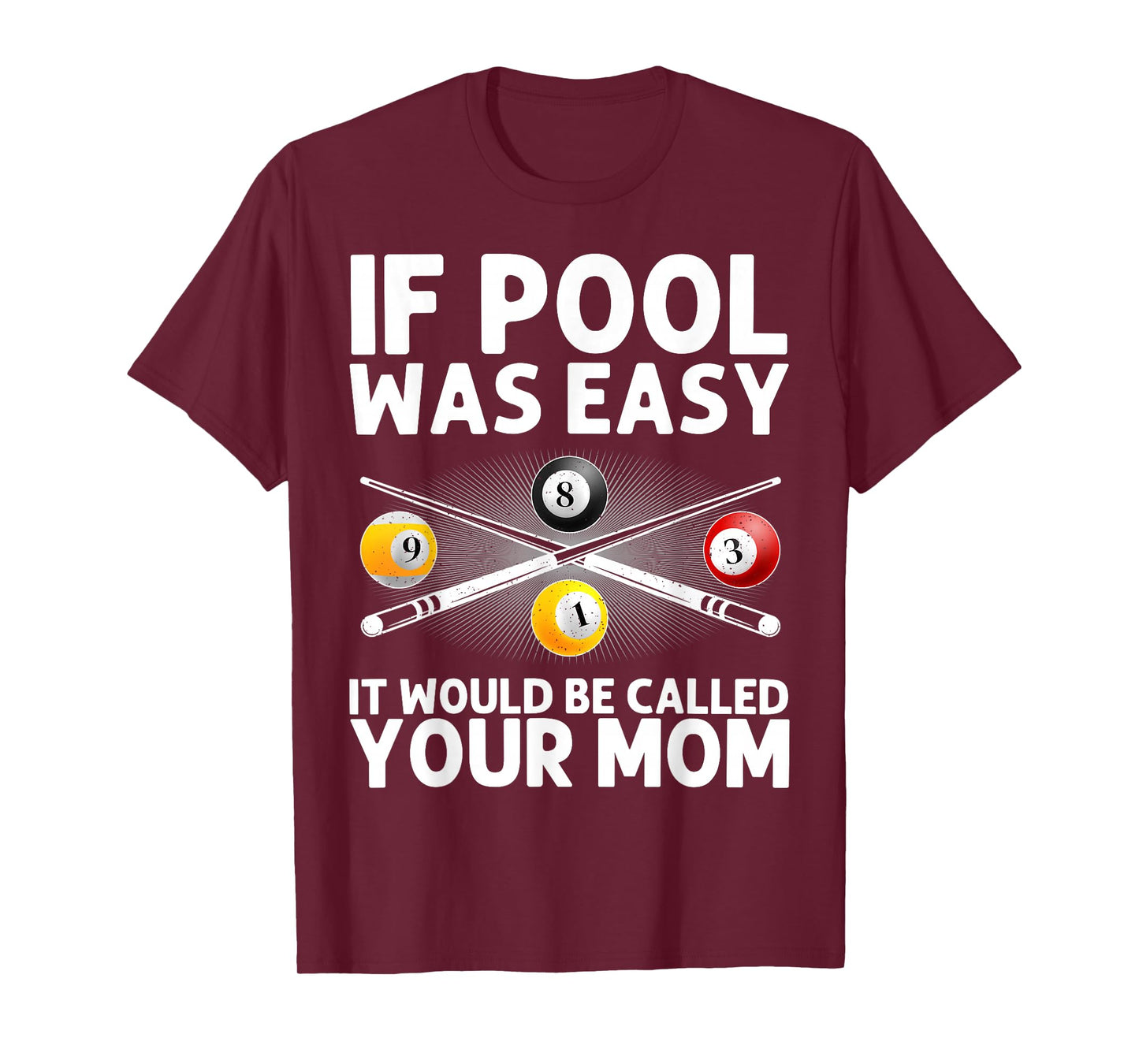 Best Pool Design for Men Women Billiards Lover Pool Player T-Shirt