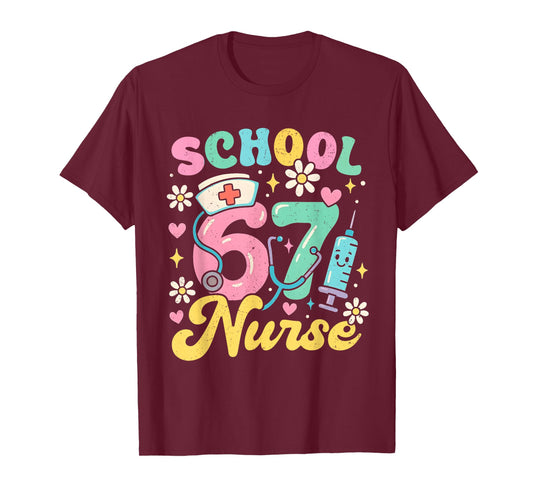 Funny School Nurse 67 Cute Medical Meme Design T-Shirt