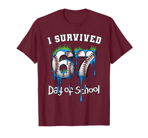 I Survived 67 Days of School Funny Teacher Baseball Drip T-Shirt