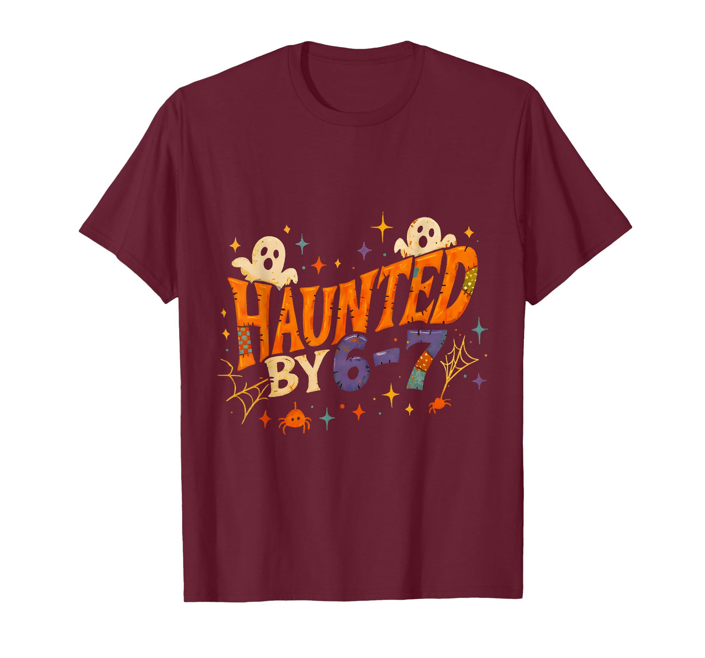 Haunted by 67 Funny Halloween Spooky Design T-Shirt