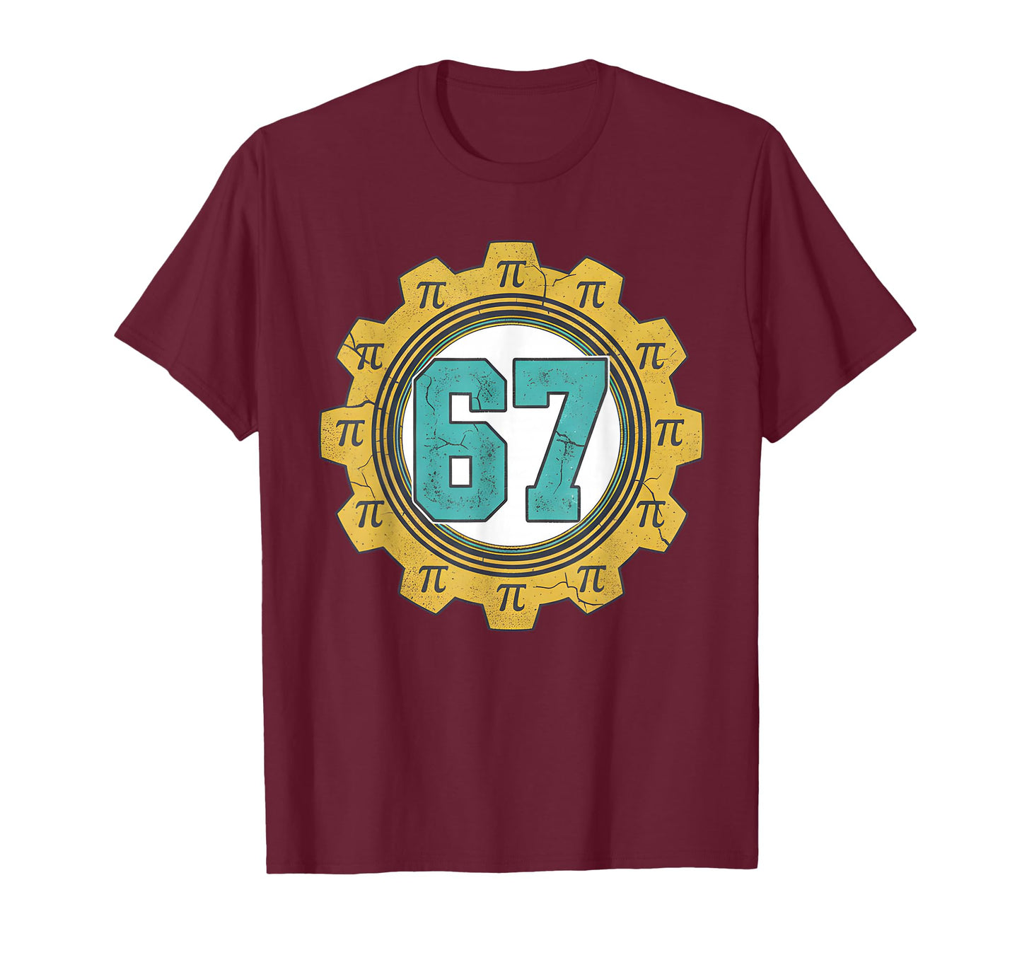 Vintage 6 7 Number 67 Pi Day for Math Science Teacher T-Shirt