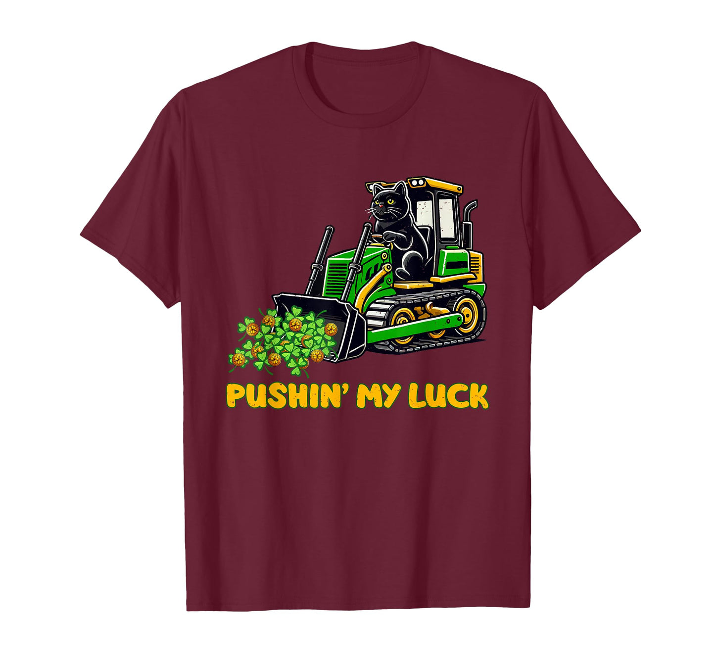 St Patricks Day Funny Pushin My Luck Cat Lover T-Shirt