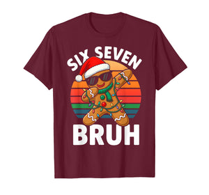 HUGvyn Six Seven 6 7 Meme Dabbing Gingerbread Christmas Bruh T-Shirt