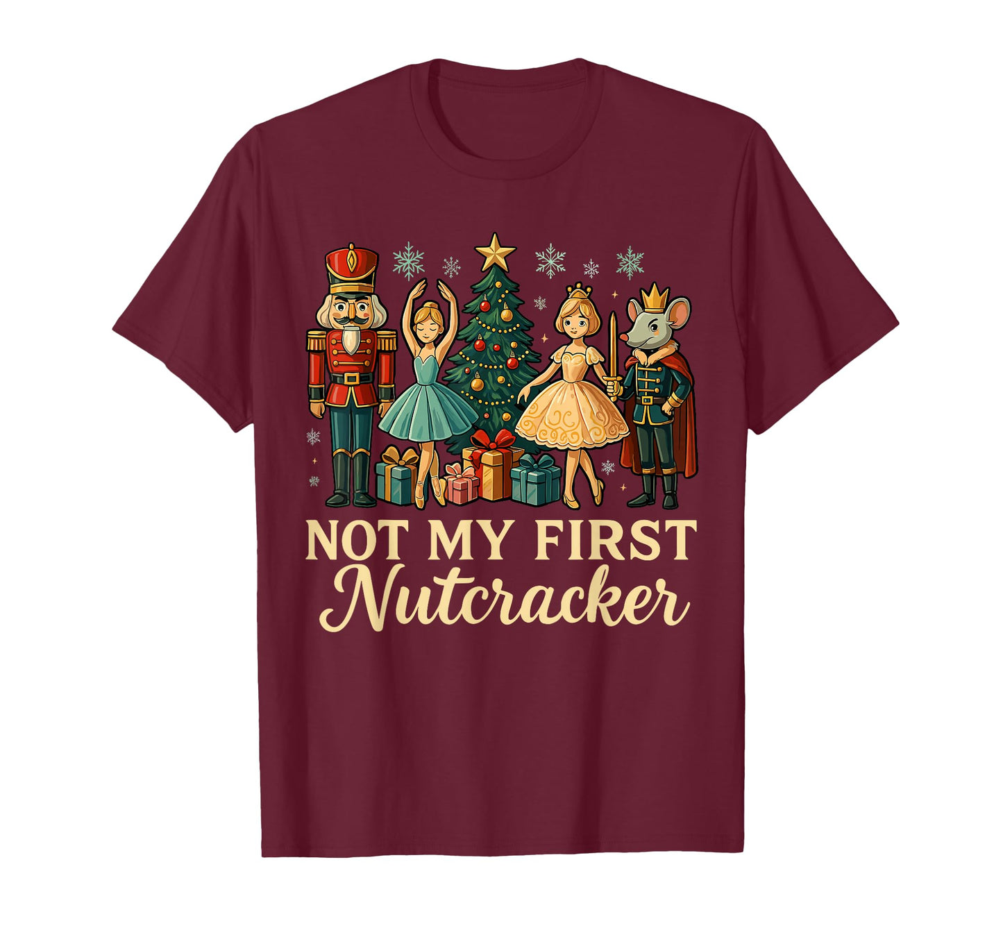 Not My First Nutcracker Sugar Plum Costume, Christmas Ballet T-Shirt