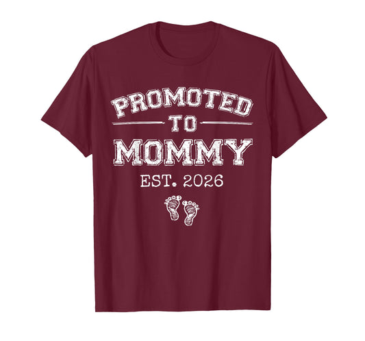 Promoted to Mommy Est 2026 Varsity First Time Mom to Be T-Shirt