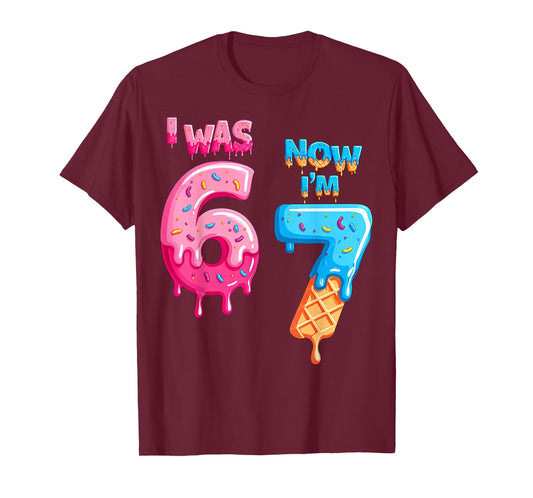 7 Year Old Birthday i was 6 Now I'm 7 6 7 Funny for Kids T-Shirt