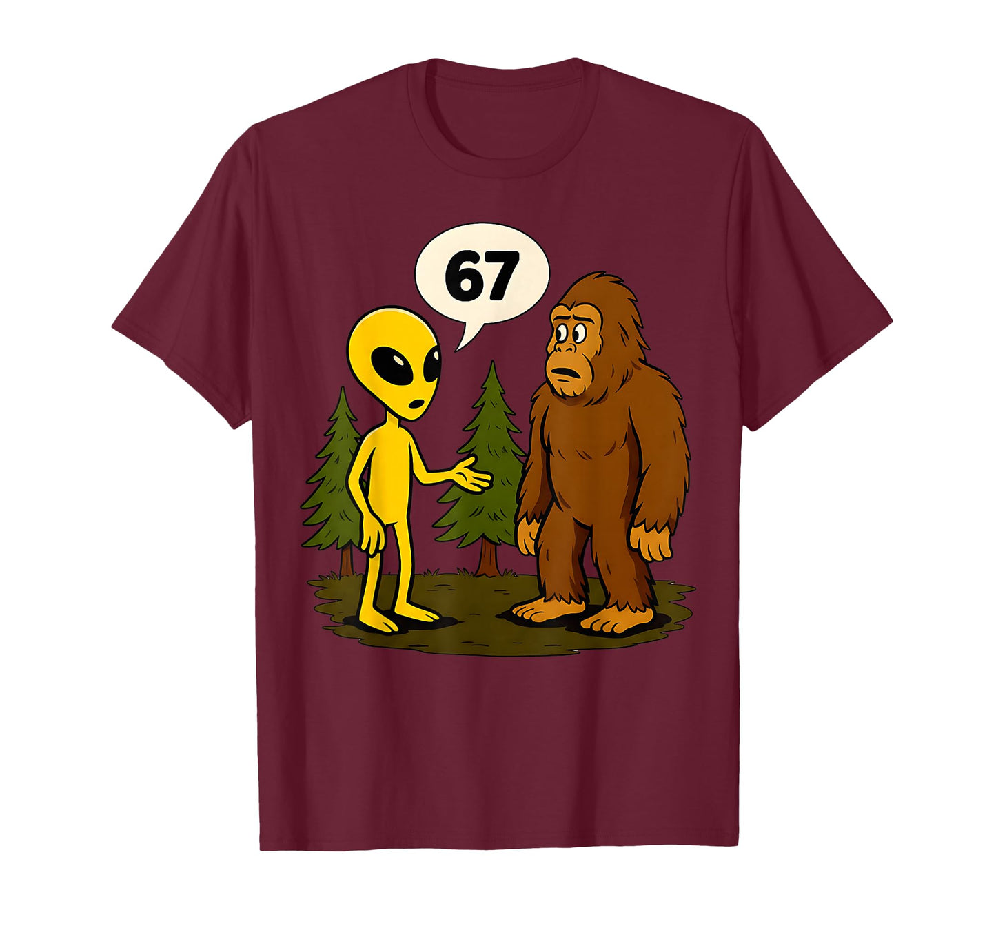 67 Funny Six Seven Gen Alpha Slang Bigfoot T-Shirt