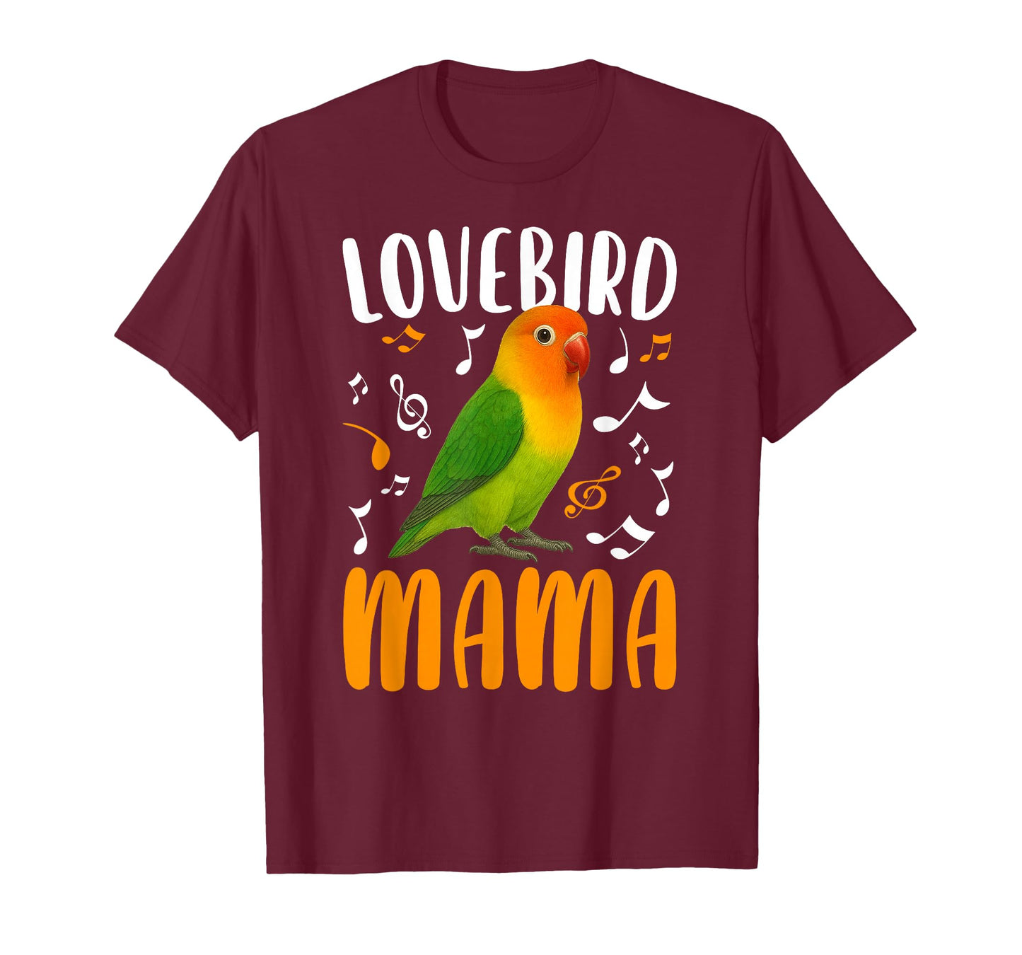 Lovebird Mama Lovebird Owner Lovebird Mom T-Shirt