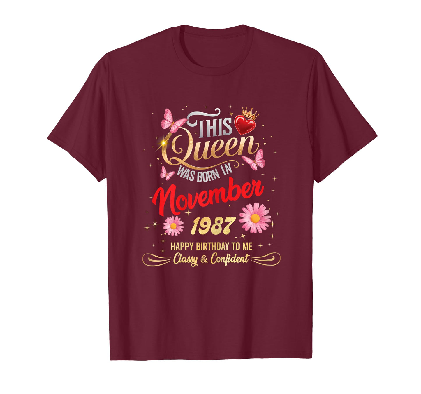 This Queen was Born in November 1987 November 1987 Birthday T-Shirt