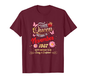 This Queen was Born in November 1987 November 1987 Birthday T-Shirt