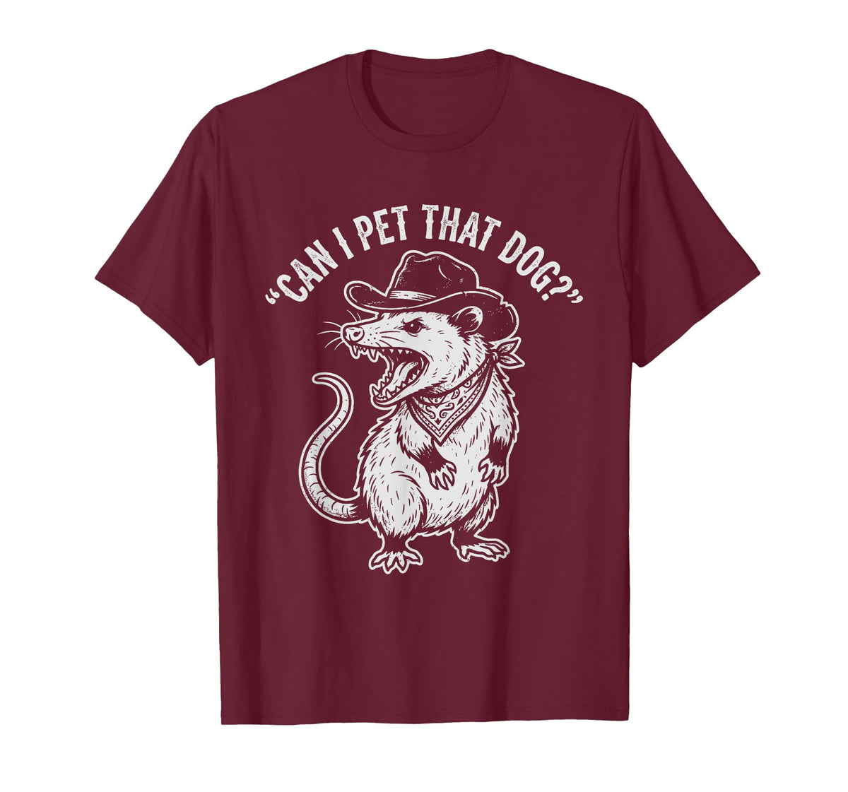 Can I Pet That Dog Funny Possum T-Shirt