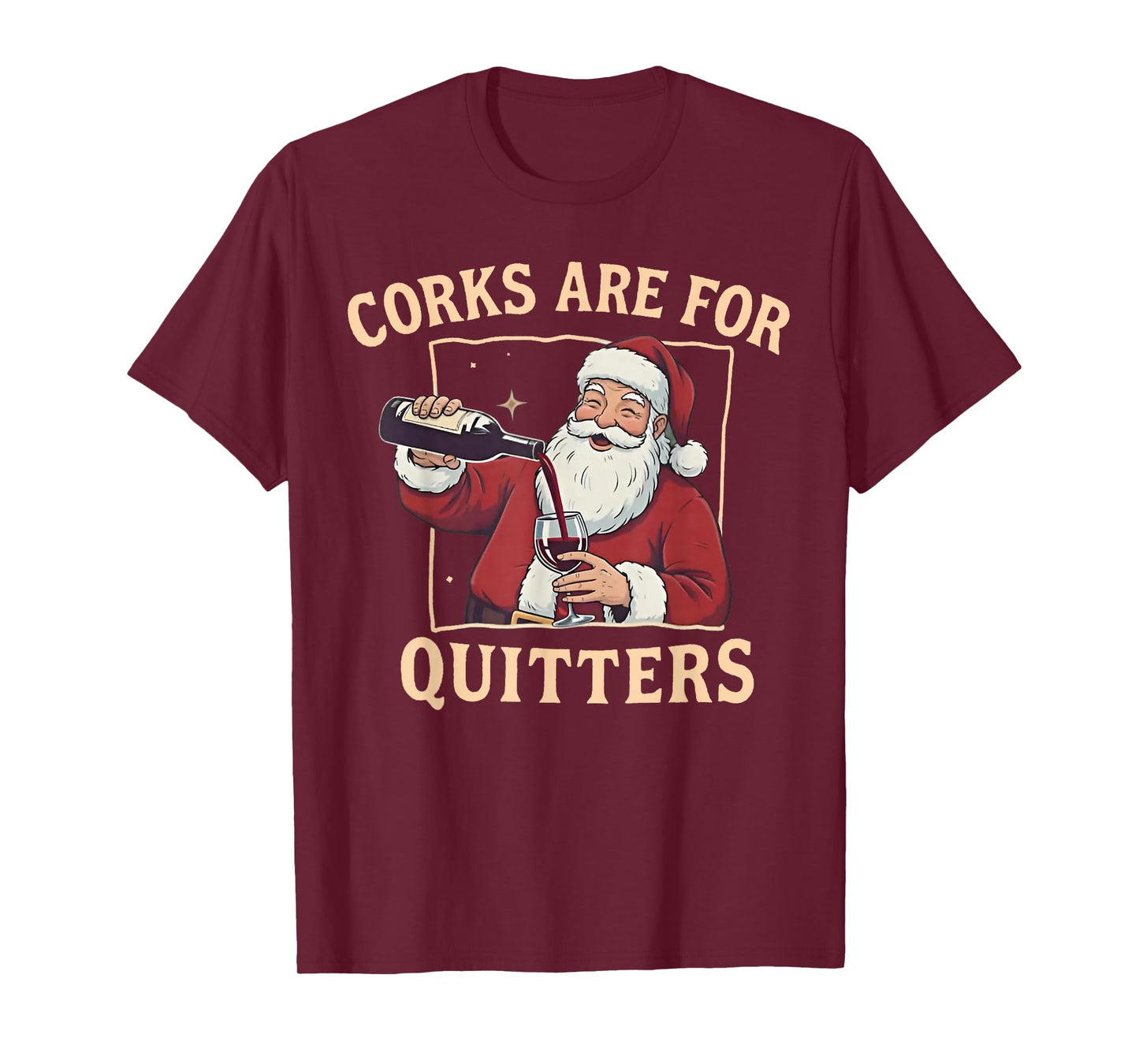 Corks are for Quitters Retro Santa Claus Drinking Christmas T-Shirt
