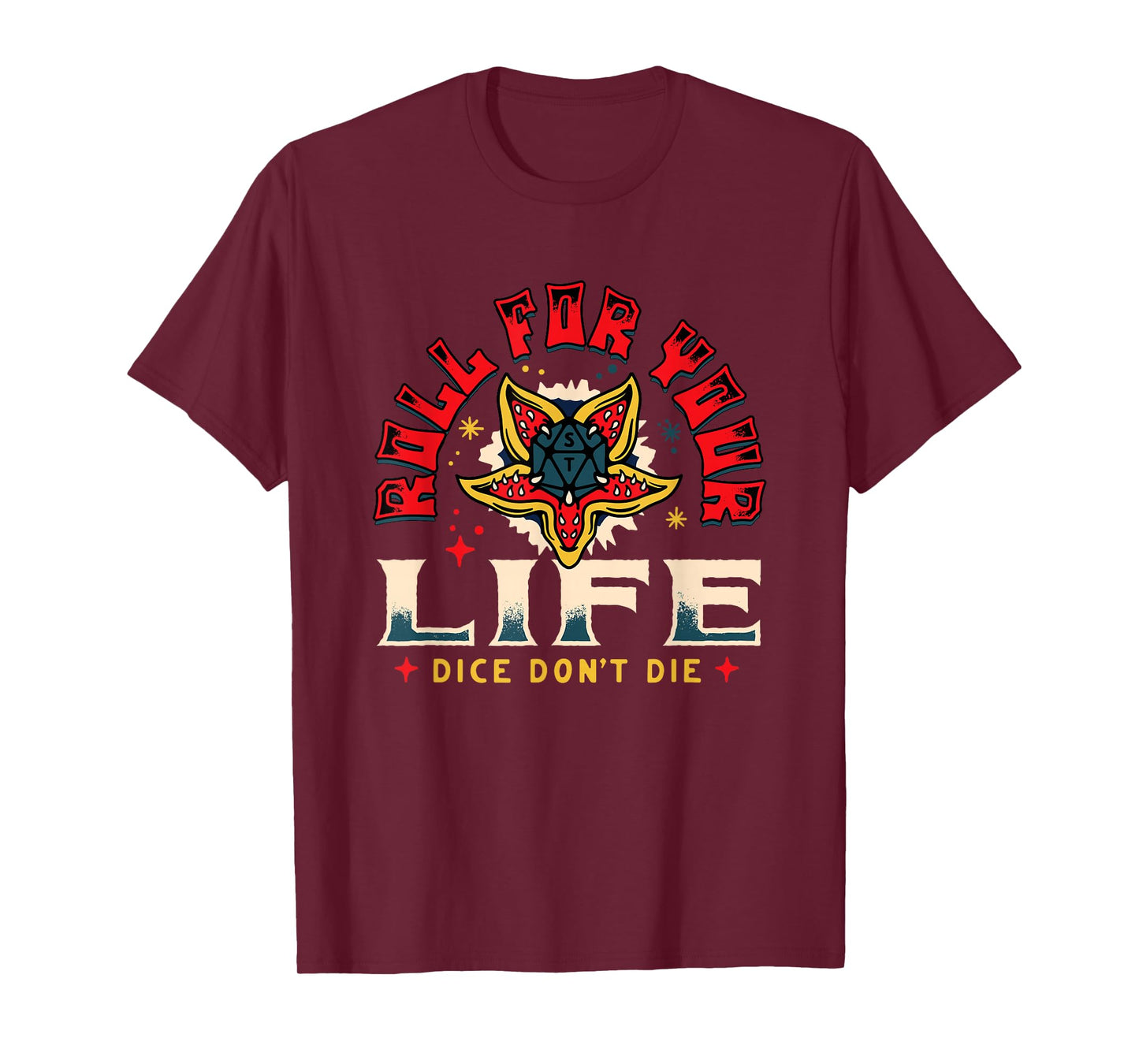 Stranger Things Roll for Your Life Demogorgon Dice Art T-Shirt